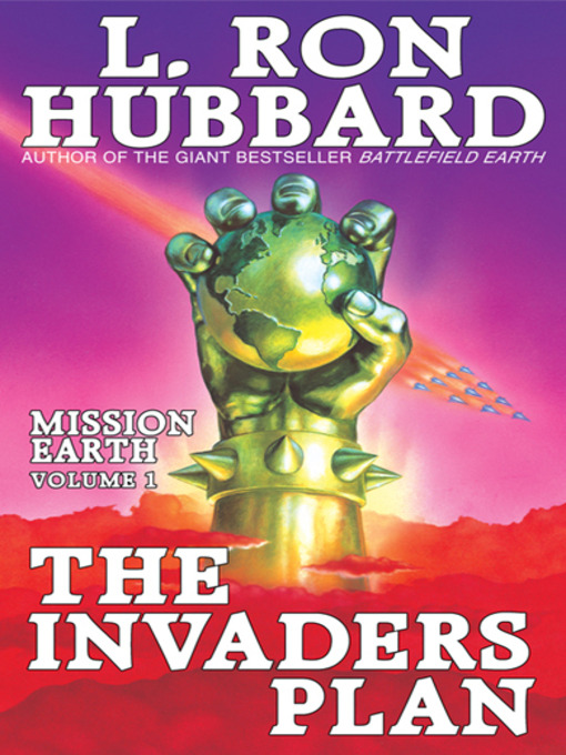 Title details for The Invaders Plan by L. Ron Hubbard - Available